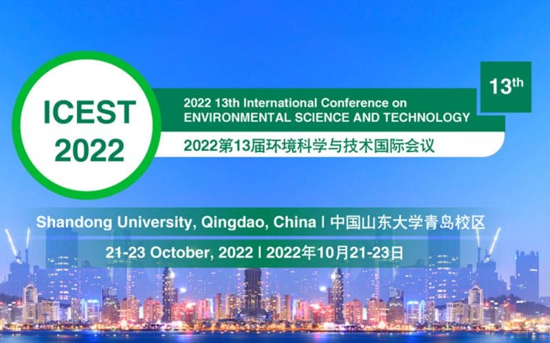 2022 13th International Conference on Environmental Science and Technology (ICEST 2022)