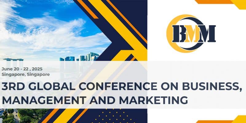3rd Global conference on Business, Management and Marketing (BMMCONF)