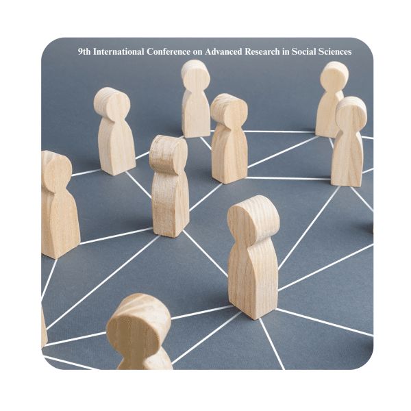 9th International Conference on Advanced Research in Social Sciences