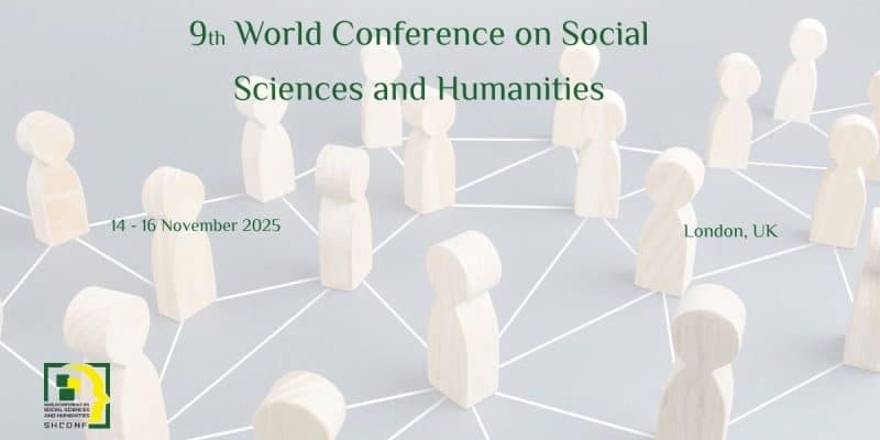 9th World Conference on Social Sciences and Humanities