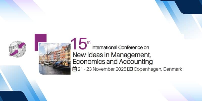 15th International Conference on New Ideas in Management, Economics and Accounting (IMEACONF)