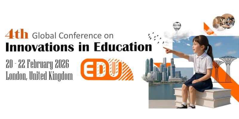 4th Global Conference on Innovations in Education (EDUGLOBALCONF)
