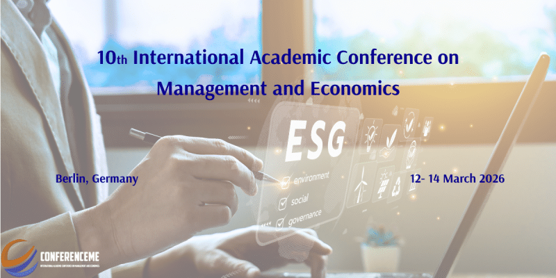 The 10th International Academic Conference on Management and Economics (CONFERENCEME 2026)