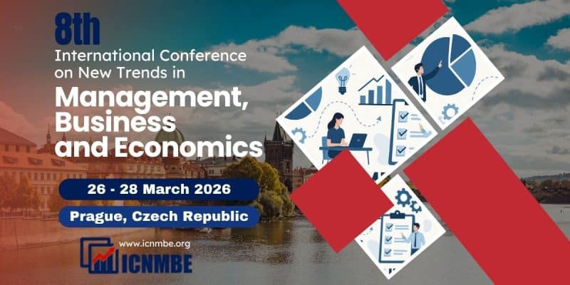 8th International Conference on New Trends in Management, Business and Economics (ICNMBE)
