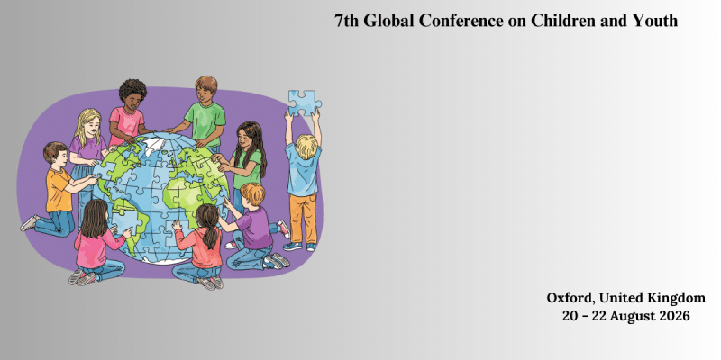 7th Global Conference on Children and Youth
