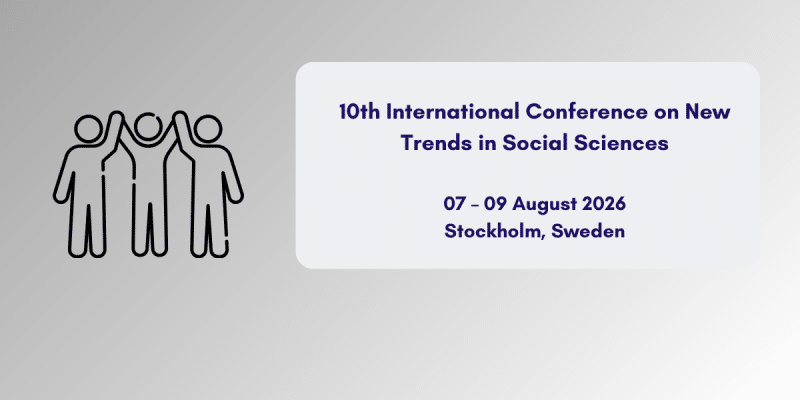 10th International Conference on New Trends in Social Sciences