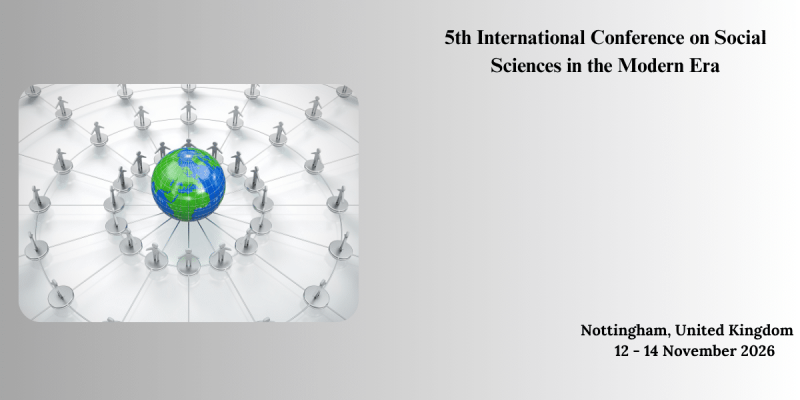 5th International Conference on Social Sciences in the Modern Era